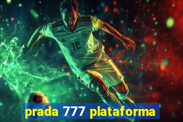 prada 777 plataforma